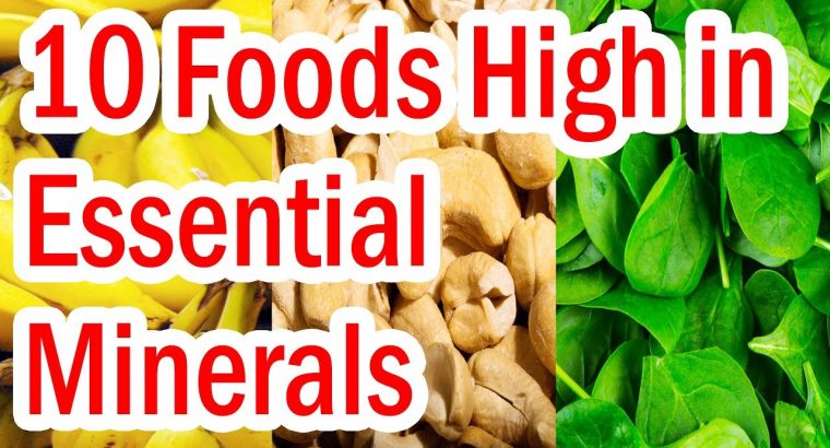 Watch Out: How Top 10 Foods High in Essential Minerals Is Taking Over and What to Do About It